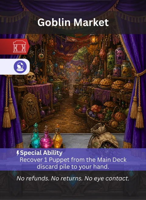 Pull the Strings card: Goblin Market.